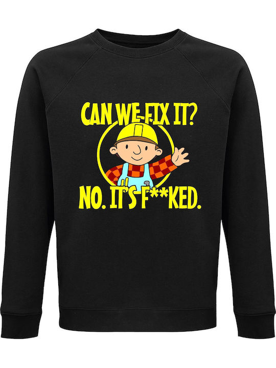 Can We Sweatshirt Black