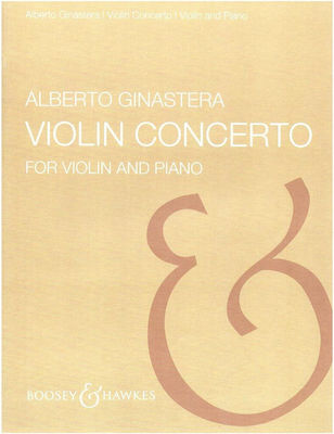 Boosey & Hawkes Ginastera Violin Concerto pentru Instrumente cu coarde / Orchestra / Vioară