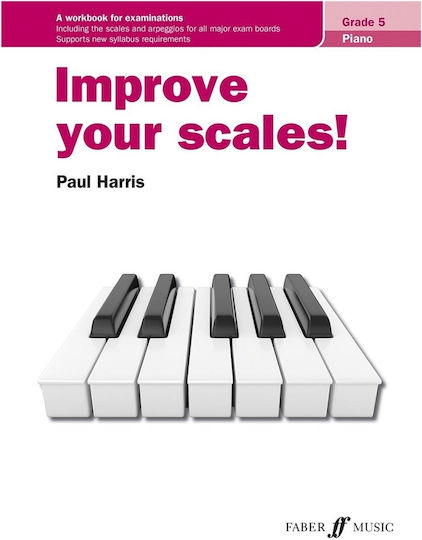 Faber Music Improve your scales Piano Grade Παρτιτούρα για Πιάνο