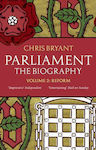 Parliament, The Biography