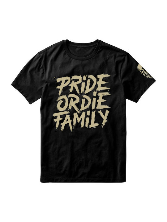 PrideOrDie T-Shirt Black