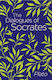 The Dialogues of Socrates