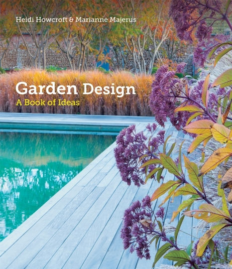 Garden Design, A Book of Ideas Garden Design, A Book of Ideas