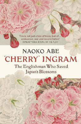 'Cherry' Ingram , Der Engländer, der Japans Blüten rettete