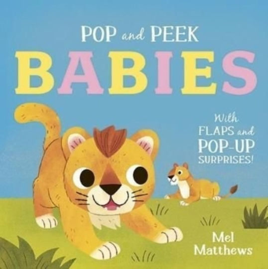Babies, Cu clape și surprize pop-up! Babies, Cu clape și surprize pop-up!