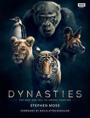 Dynasties, Der Aufstieg und Fall von Animal Dynasties, Der Aufstieg und Fall von Animal