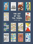 The Art of the Tea Towel, 100 Of The Best Designs