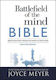 Battlefield of the Mind Bible, Câmpul de luptă al minții Biblia Reînnoiește-ți mintea prin puterea Cuvântului lui Dumnezeu