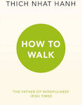 How to Walk