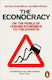 The Econocracy, Über die Gefahren, die damit verbunden sind, die Wirtschaft den Experten zu überlassen