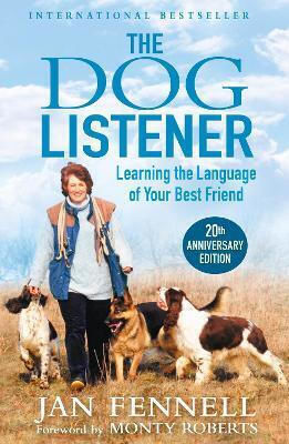 The Dog Listener, Learning the language of your best friend