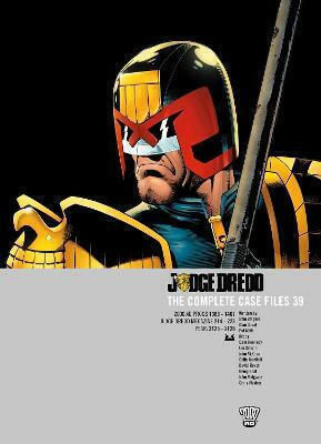 Judge Dredd: The Complete Case Files 39 John Wagner Bd. 39