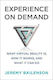 Experience On Demand: What Virtual Reality Is, ...