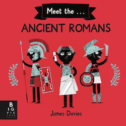 Big Picture Press Meet The Ancient Romans James Davies