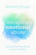 Escaping Emotional Abuse: Healing From The Shame You Don't Deserve Beverly Engel Books 2021