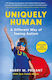 Uniquely Human: A Different Way Of Seeing Autism - Revised And Expanded Tom Fields-meyer