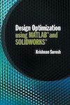 Design Optimization Using Matlab And Solidworks Krishnan Suresh