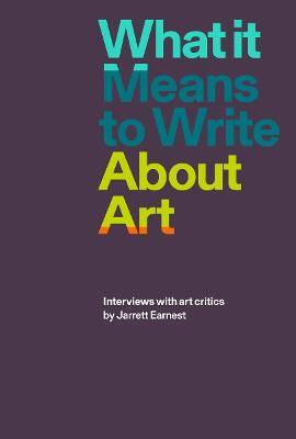 What It Means To Write About Art: Interviews With Art Critics David Zwirner What It Means To Write About Art: Interviews With Art Critics David Zwirner
