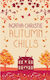 Autumn Chills: Tales of Intrigue From the Queen of Crime Ltd (Hardcover)