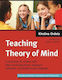 Teaching Theory Of Mind: A Curriculum For Children With High Functioning Autism, Asperger's Syndrome, And Related Social Challenges Kirstina Ordetx