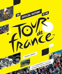 The Official History Of The Tour De France Andy Mcgrath Publishing Group