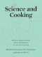 Science And Cooking: Physics Meets Food, From Homemade To Haute Cuisine David Weitz