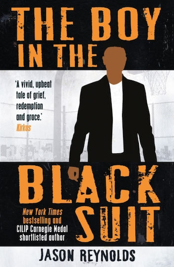 The Boy In The Black Suit Jason Reynolds