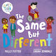 The Same But Different: A Let's Talk Picture Book To Help Young Children Understand Diversity Molly Potter Education