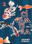 Ciguatera, Volume 2 Minoru Furuya Inc.