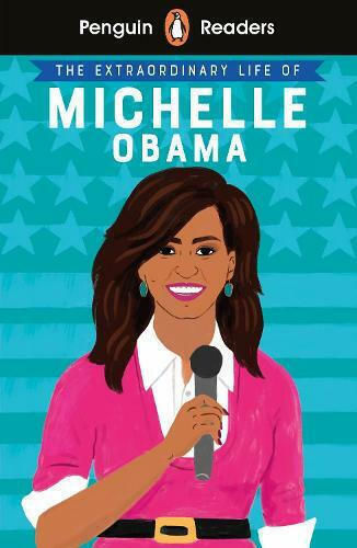 Readers Level 3: the Extraordinary Life of Michelle Obama (elt Graded Reader) Books Ltd Readers Level 3: the Extraordinary Life of Michelle Obama (elt Graded Reader) Books Ltd