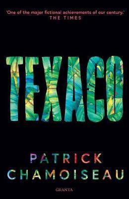 Texaco Patrick Chamoiseau