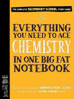 Everything You Need To Ace Chemistry In One Big Fat Notebook Jennifer Swanson Publishing