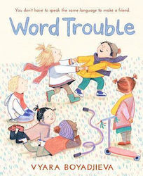 Word Trouble Vyara Boyadjieva Ltd