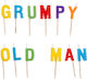 Out of the Blue Grumpy Old Man Birthday Candle Happy Birthday Grumpy Old Man 181128