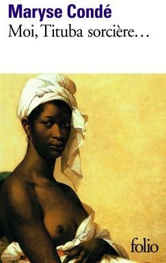 Moi, Tituba Sorciere...