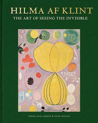 Hilma Af Klint: The Art Of Seeing The Invisible Marty Bax 2021