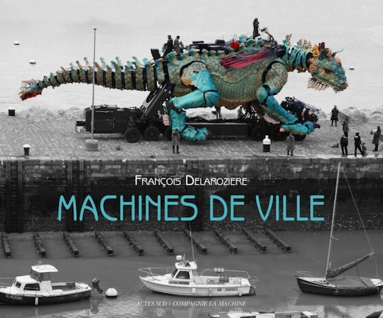 Machines De Ville Francois Delaroziere