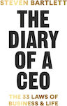 The Diary Of A Ceo: The 33 Laws Of Business And Life