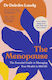 The Menopause: The Essential Guide To Managing Your Health In Mid-life Deirdre Lundy