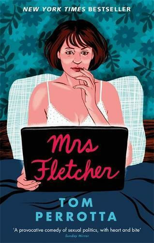 Mrs Fletcher tom Perrotta Mrs Fletcher tom Perrotta
