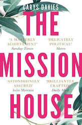 The Mission House Carys Davies