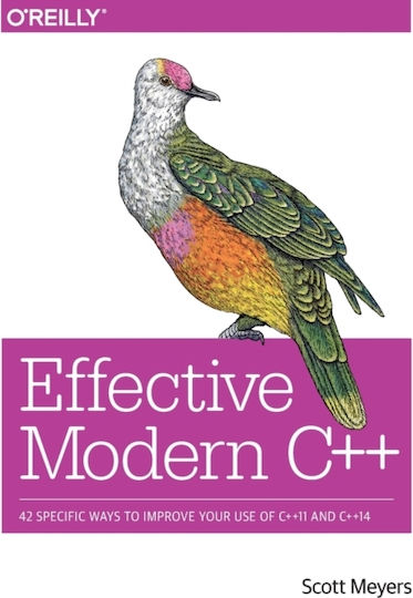 Effective Modern C++ Scott Meyers 2014 Effective Modern C++ Scott Meyers 2014