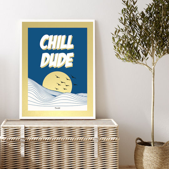 Chill Dude Frame Paper 20x30cm