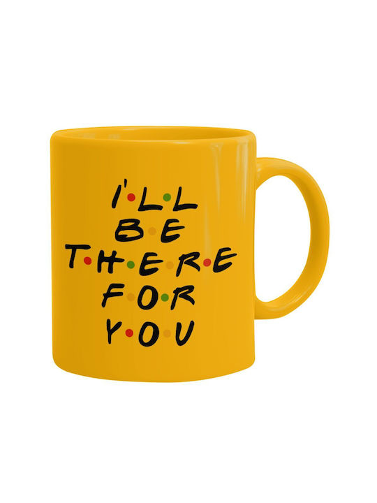 Koupakoupa Friends I I'll Be There For You Mug ...