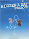 Willis Music Edna-mae Burnam A Dozen A Day Songbook Preparatory & Online Audio Learning Method for Piano