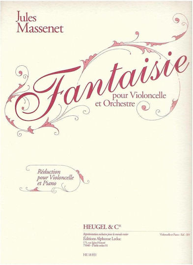 Alphonse Leduc Massenet - Fantaisie за Виолончело
