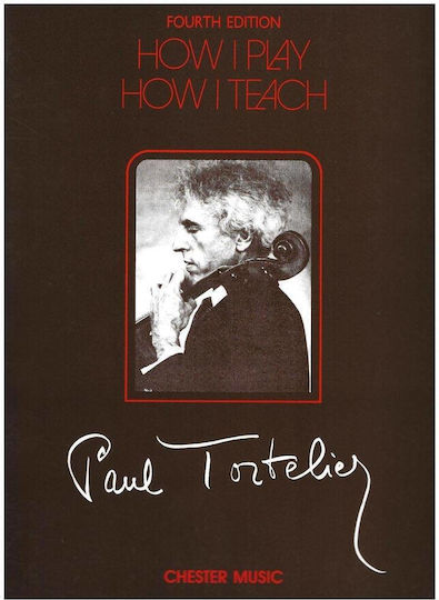Chester Tortelier How I Play How I Teach Lernmethode für Cello