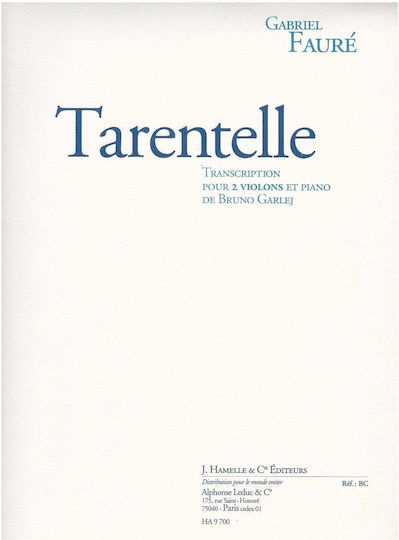 Hamelle Editeurs Faure - Tarantelle Sheet Music for Piano Hamelle Editeurs Faure - Tarantelle Sheet Music for Piano