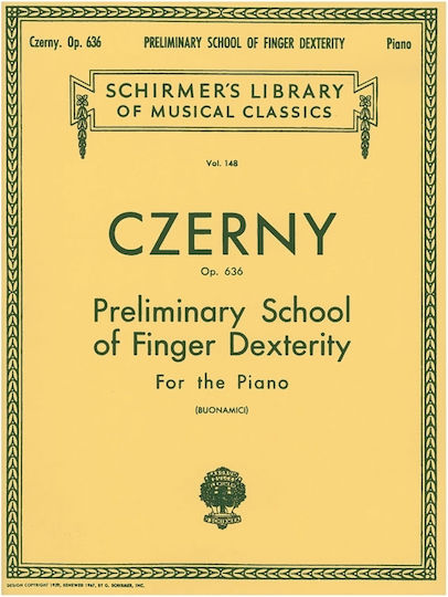 G. Schirmer Czerny - Preliminary School Of Finger Dexterity Vol. 148, Παρτιτούρα για Πιάνο