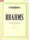 Edition Peters Brahms – Balladen Op.10) Παρτιτούρα για Πιάνο